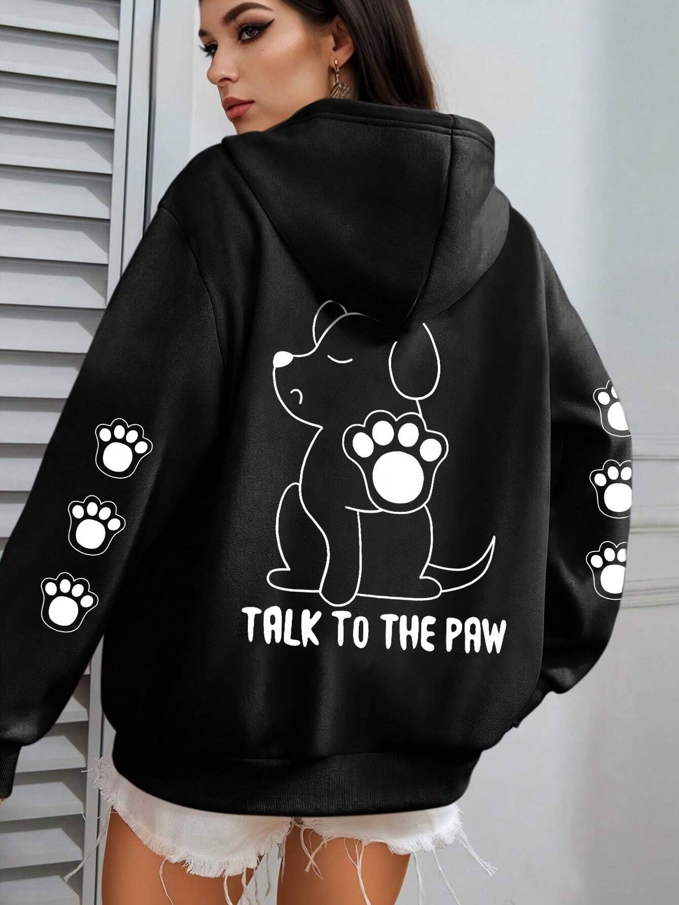 “Talk to the Paw” Hoodie