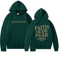 "Faith Over Fear" Hoodie
