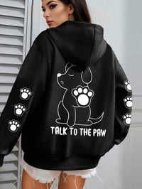 “Talk to the Paw” Hoodie