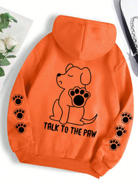 “Talk to the Paw” Hoodie