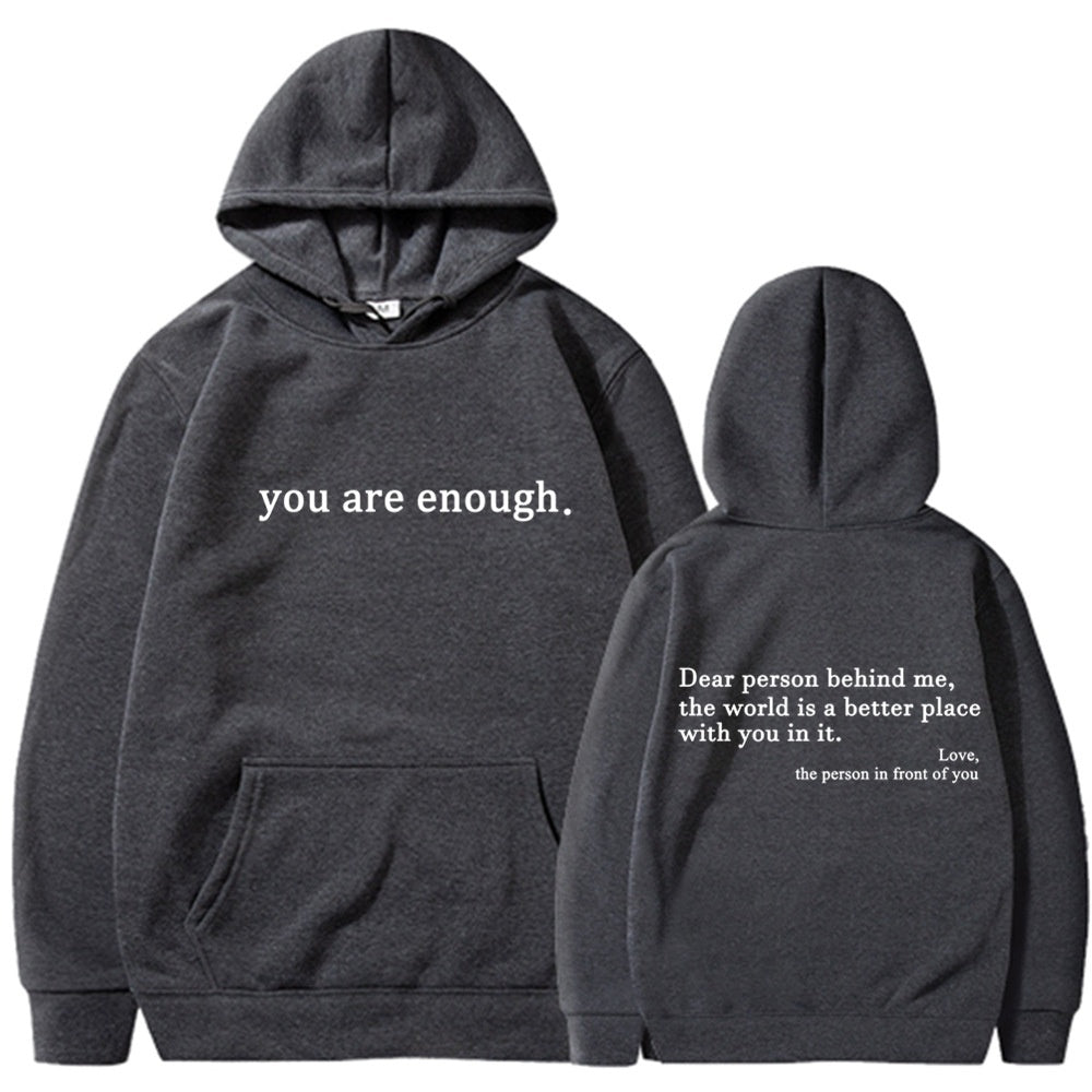 "Dear Person Behind Me" Hoodie