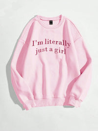 Just a Girl Crewneck Sweatshirt